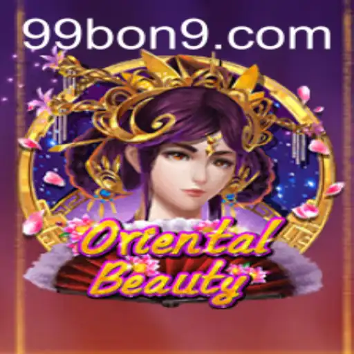 Exploring OrientalBeauty: The Ultimate Guide to the Game Featuring the 99 BON Challenge