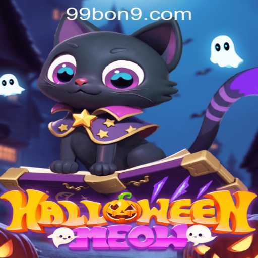 Experience the Thrills of HalloweenMeow: Exploring the World of 99 BON