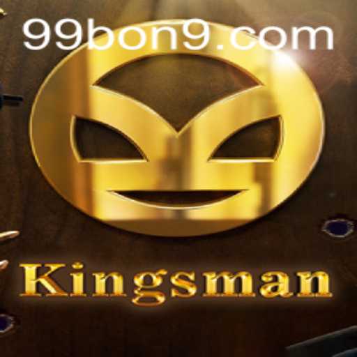 Exploring the Intricacies of Kingsman: The Enigmatic Game with 99 BON