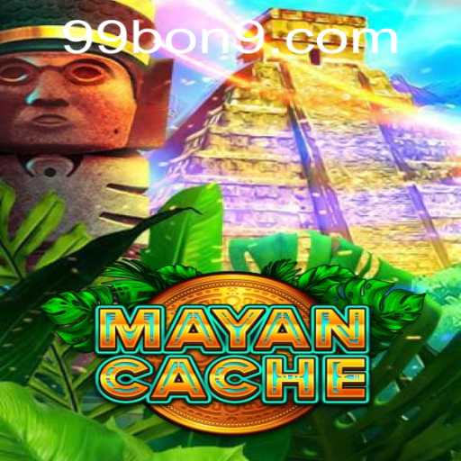 Unveiling MayanCache: The Thrilling Adventure with 99 BON