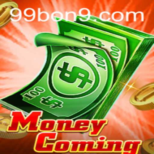 Dive into the Exciting World of MoneyComing: Explore the Thrills with 99 BON