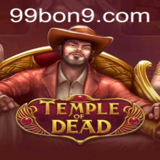 Exploring the Thrills of TempleofDead: A Captivating Gaming Experience
